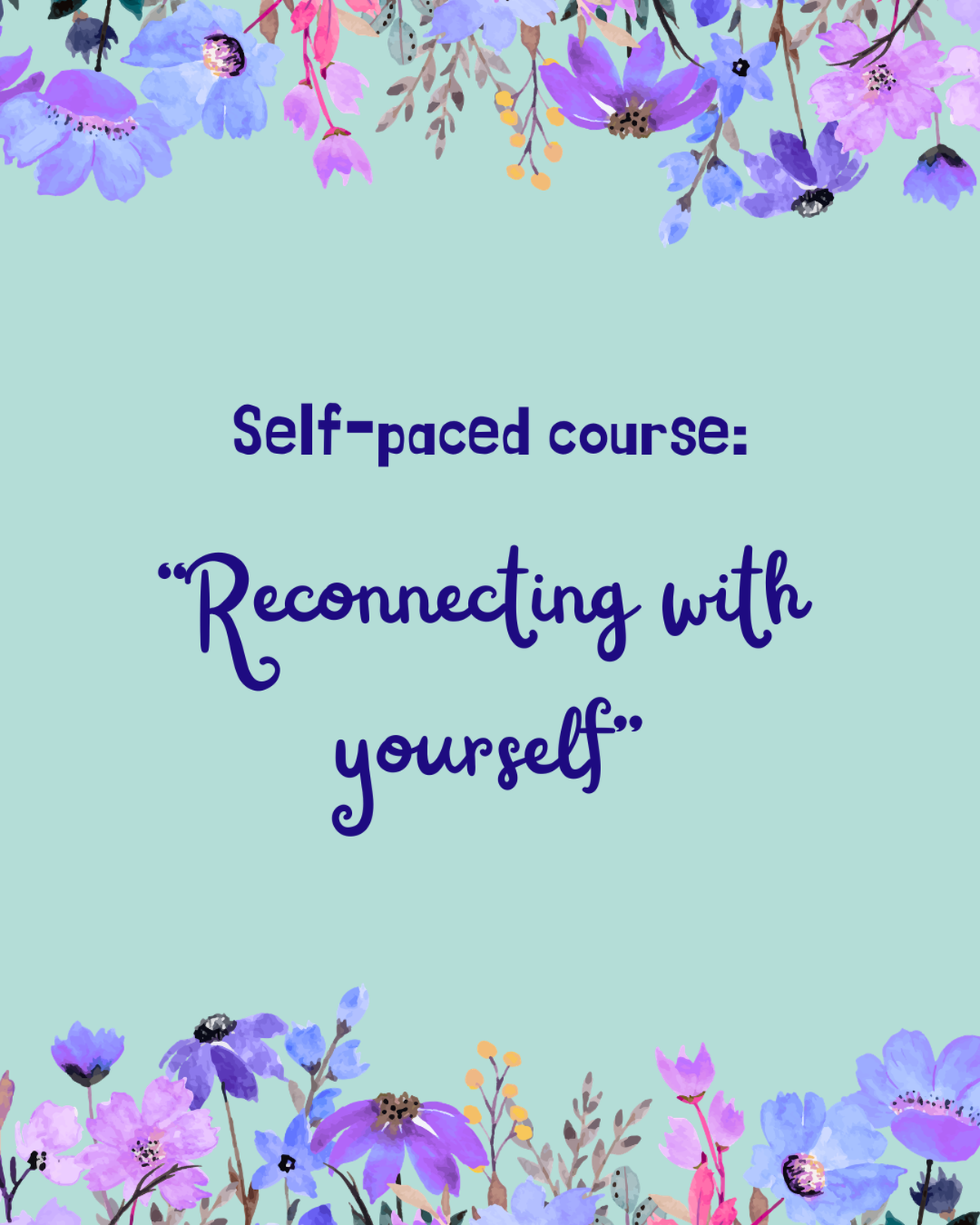 Cover for the reconnect with yourself course.